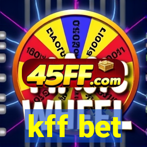 kff bet